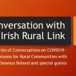 In Conversation with Irish Rural Link Webinar Series