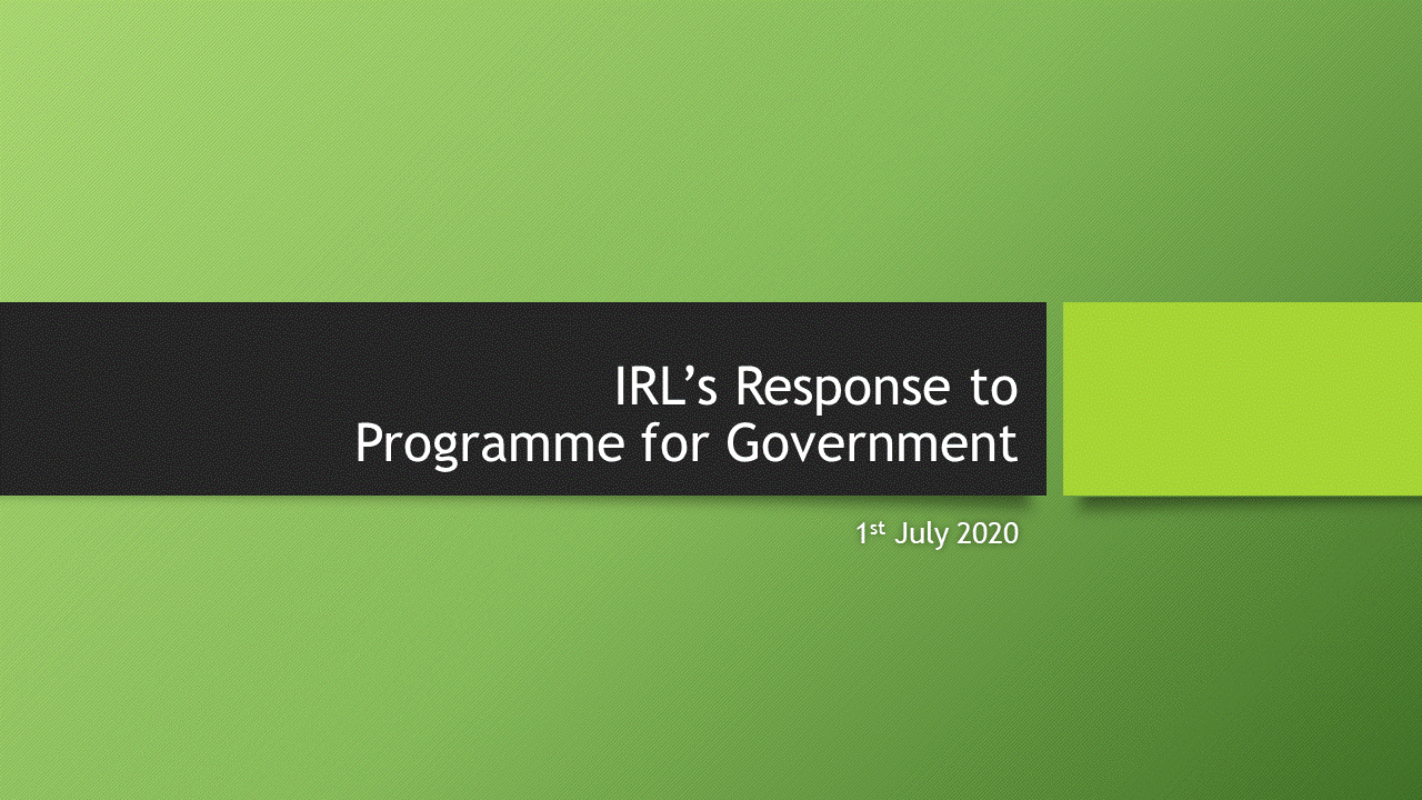 IRL’s Response to Programme for Government
